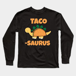 Taco Saurus Long Sleeve T-Shirt